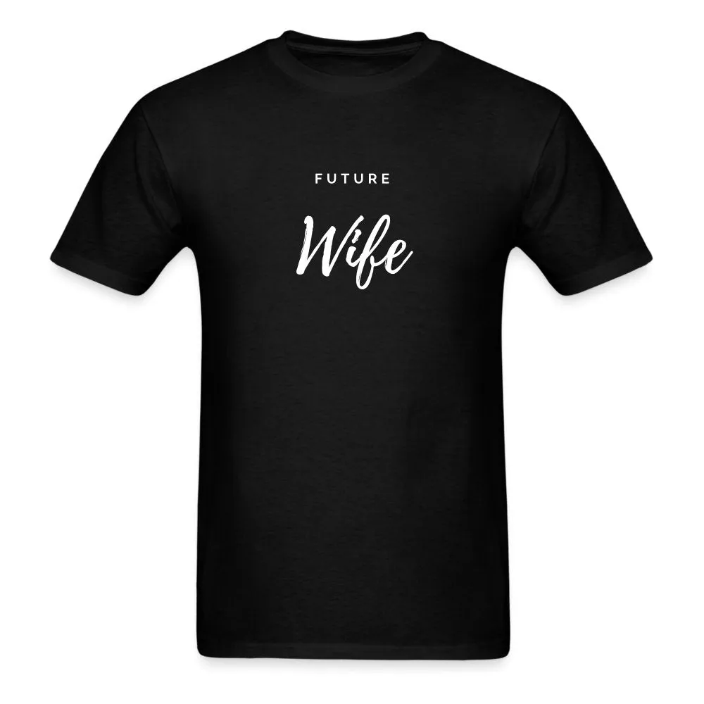 Future Wife Black T-Shirt