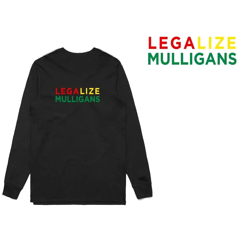 Legalize Mulligans Long Sleeve T-Shirt